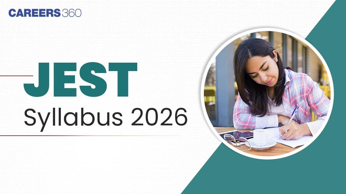 JEST Syllabus 2026: Download Subject-wise Syllabus PDF, Important Topics